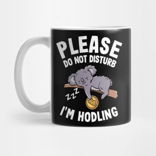 Please Do Not Disturb Funny Bitcoin Koala Hodl BTC Mug